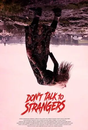 Don’t Talk to Strangers 2021 Hindi Dual Audio WEB-DL 720p - 480p - 1080p
